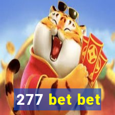 277 bet bet